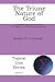 The Triune Nature of God:  ...