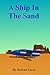 A Ship In The Sand (Thunder...