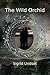 The Wild Orchid