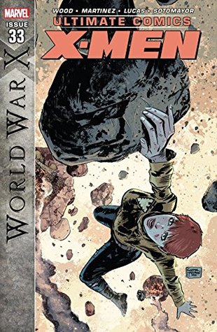 Ultimate Comics X-Men #33 (Kindle Edition)