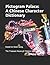 Pictogram Palace: A Chinese Character Dictionary: Keyed to Hanzi Gong, 汉字宫 The Treasure House of Chinese Characters (Quizmaster Learn Chinese 学中文)