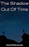 The Shadow out of Time by H.P. Lovecraft