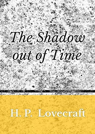 The Shadow Out of Time