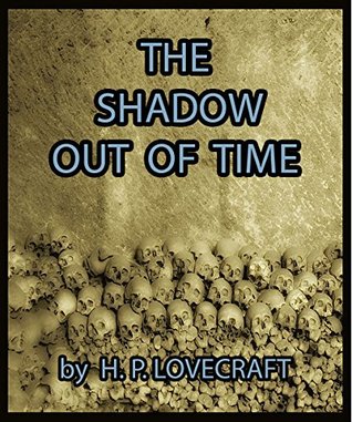 The Shadow out of Time