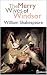 The Merry of Wives of Windsor