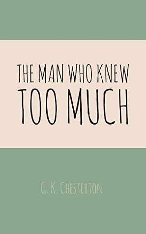 The Man Who Knew Too Much