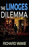 The Limoges Dilemma (Alex Kovacs, #4)