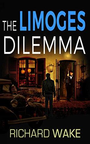 The Limoges Dilemma (Alex Kovacs, #4)