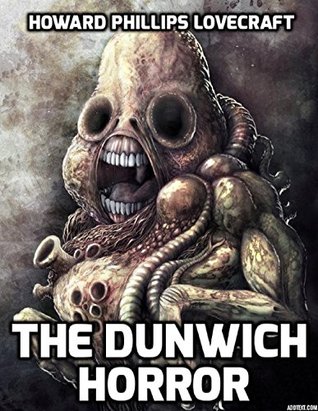 The Dunwich Horror