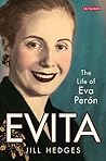 Evita: The Life o...