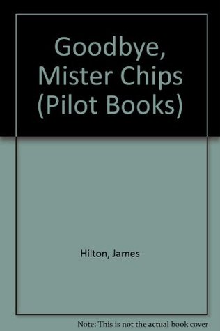 Goodbye, Mister Chips