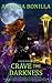 Crave the Darkness (A Shaede Assassin Novel Book 3)