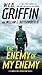The Enemy of My Enemy (A Clandestine Operations Novel)