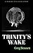Trinity's Wake