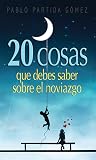 20 cosas que debes saber sobre el noviazgo