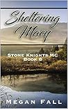 Sheltering Macy: Stone Knights MC Book 8
