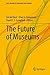 The Future of Museums (Arts...