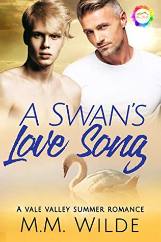 A Swan's Love Song (Vale Valley, Season 3, #3)