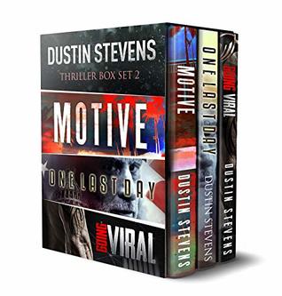 Thriller Box Set 2: Motive - One Last Day - Going Viral (Kindle Edition)