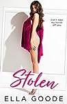 Stolen by Ella Goode