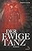 Der Ewige Tanz
