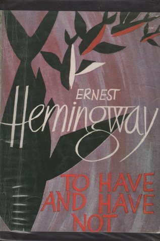 To Have and Have Not