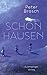 Schön hausen: Roman