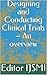Designing and Conducting Cl...
