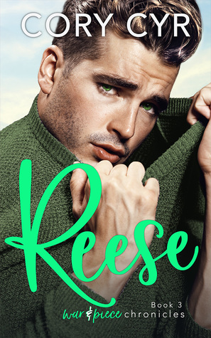 Reese (Book 3 of The War & Piece Chronicles)