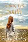 Going Up South (Southern Hearts, #2)