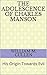 The Adolescence of Charles Manson by William M. Cullen