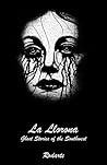 La Llorona: Ghost...