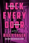 Lock Every Door by Riley Sager