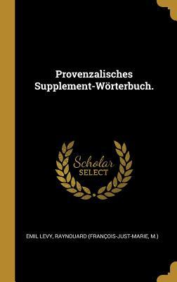 Provenzalisches Supplement-Wörterbuch