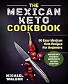 The Mexican Keto ...