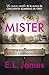 Mister by E.L. James