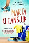 Marta Cleans Up: ...
