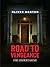 Road to Vengeance: The Unde...
