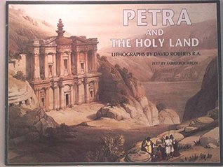 Petra and the Holy Land: Lithographs of David Roberts, R.A (Paperback)