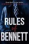 Rules of Bennett (Rules of Bennett, #0.5) Rules of Bennett (Rules of Bennett, #0.5)