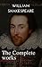 The Complete works of William Shakespeare by William Shakespeare