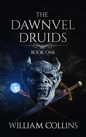The Dawnvel Druids (Kindle Edition)