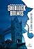 Sherlock Holmes by Arthur Conan Doyle Sherlock Holmes by Arthur Conan Doyle
