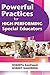 Powerful Practices for High-Performing Special Educators
