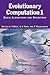 Evolutionary Computation 1: Basic Algorithms and Operators