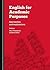 English for Academic Purposes: Approaches and Implications