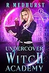 Undercover Witch ...
