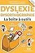 Dyslexie et Dysorthographie...