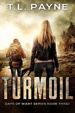 Turmoil (Days of Want #3)