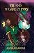 Fib & The Axe Of Fury (Risen Evil #1)